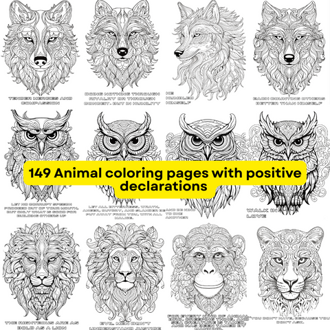Printable Animal Coloring Sheets Positive Declarations & Proverbs – Mindfulness & Stress Relief for Adults 149-Page PDF